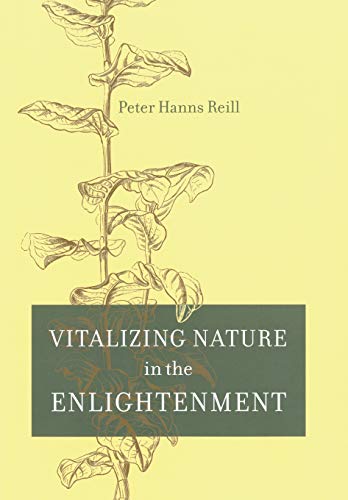 Vitalizing Nature In The Enlightenment